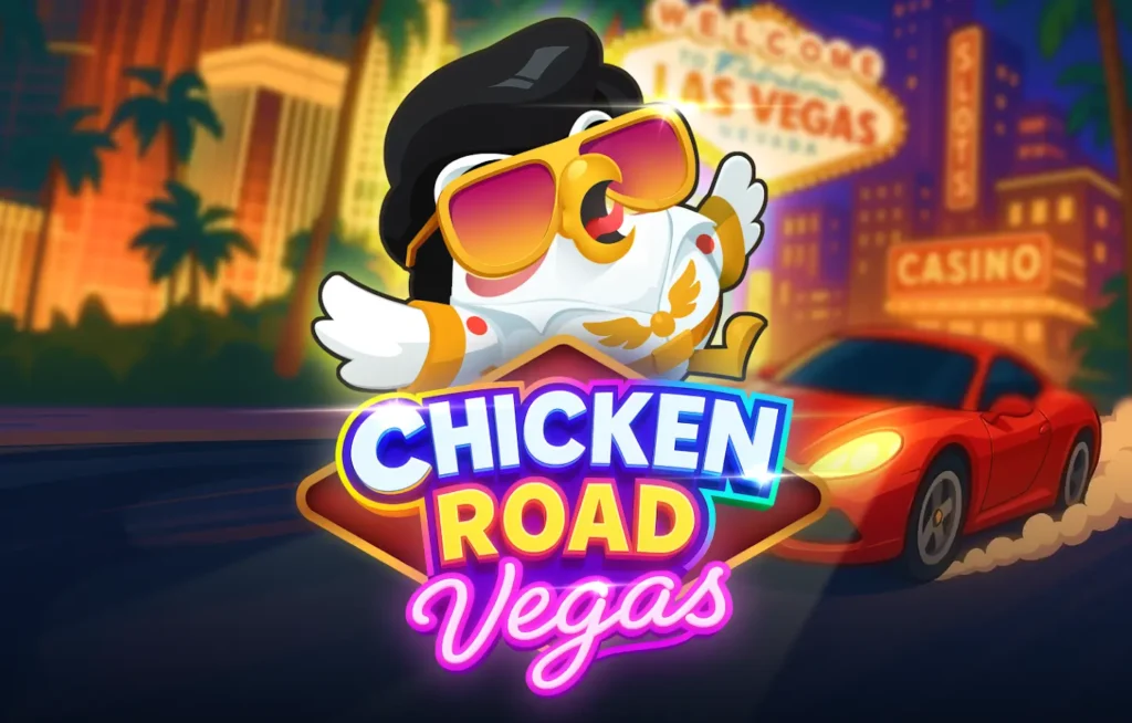 Chicken Road Vegas: la gallina en una avenida de Las Vegas